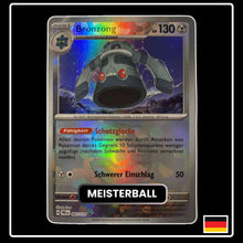 Bronzong Meisterball 067/131 Prismatische Entwicklungen